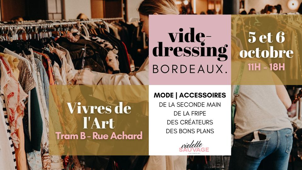 Que faire à Bordeaux ce week-end ? Aller au vide -dressing Violette Sauvage