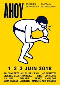 Ahoy festival Bordeaux