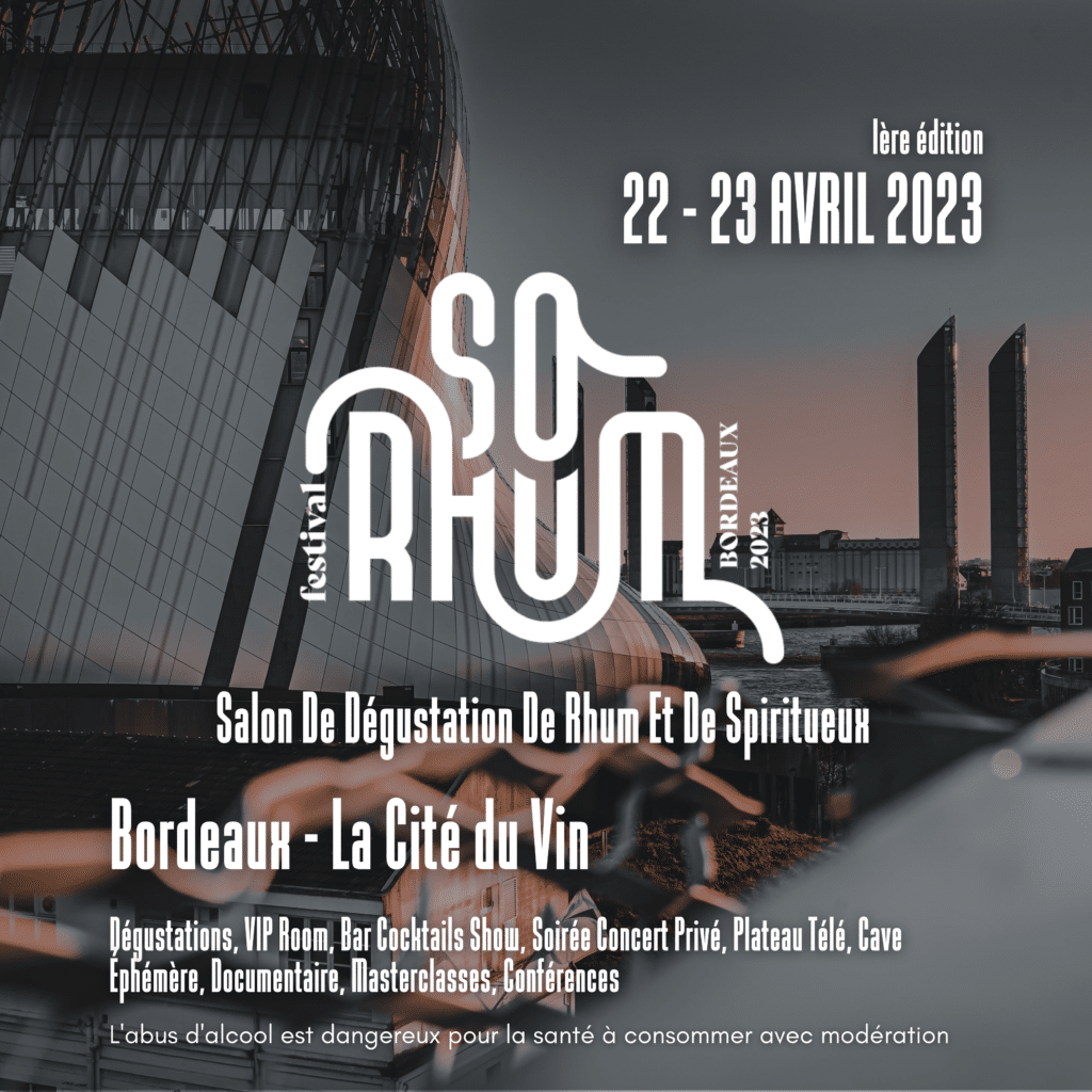 So Rhum Festival Cité du Vin Bordeaux