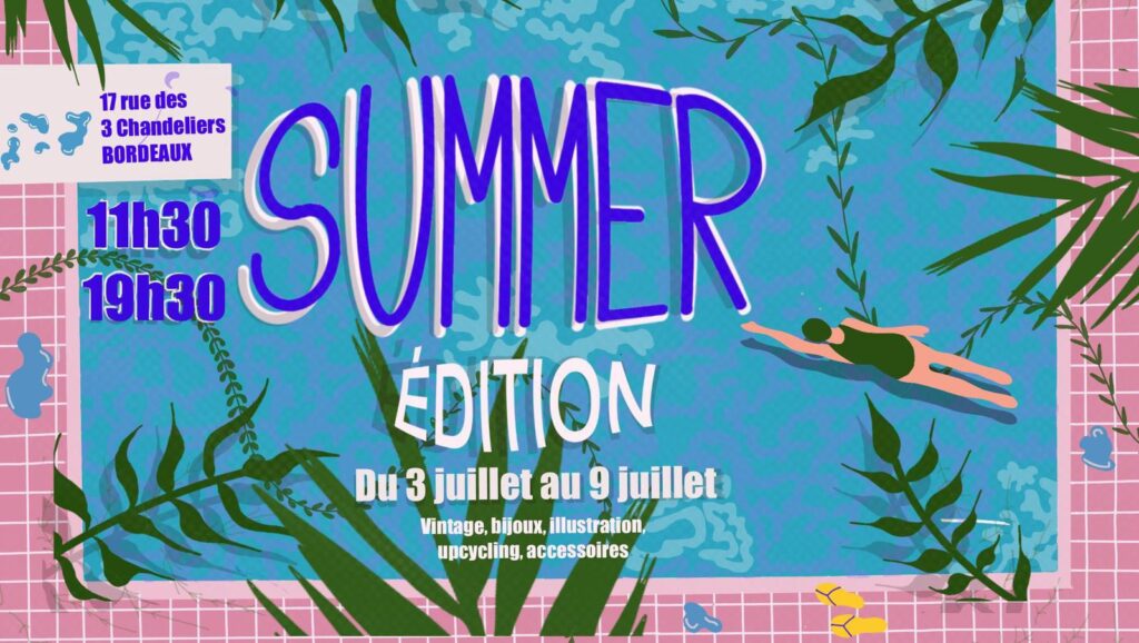 PopUp « Summer Édition » - Slash Bordeaux
