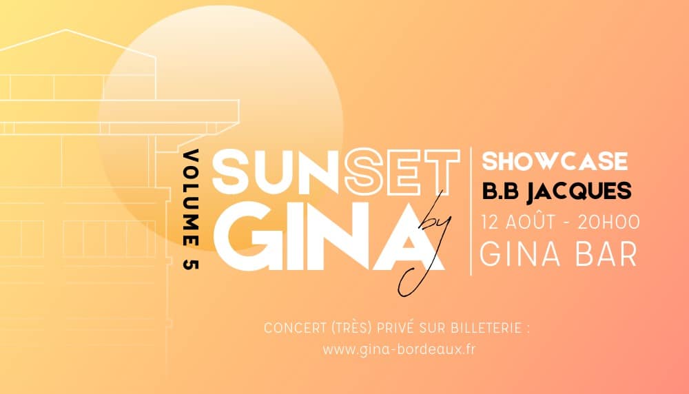 Sunset by Gina Vol.5 : B.B Jacques - Gina Bordeaux