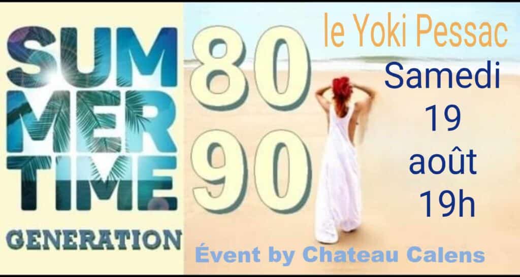 Summer Time 80/90 - Yoki Pessac