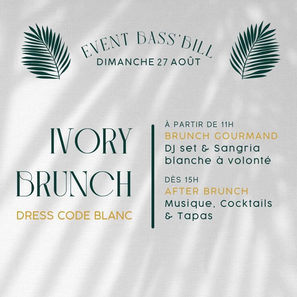 Ivory Brunch - Bass'Bill Bordeaux