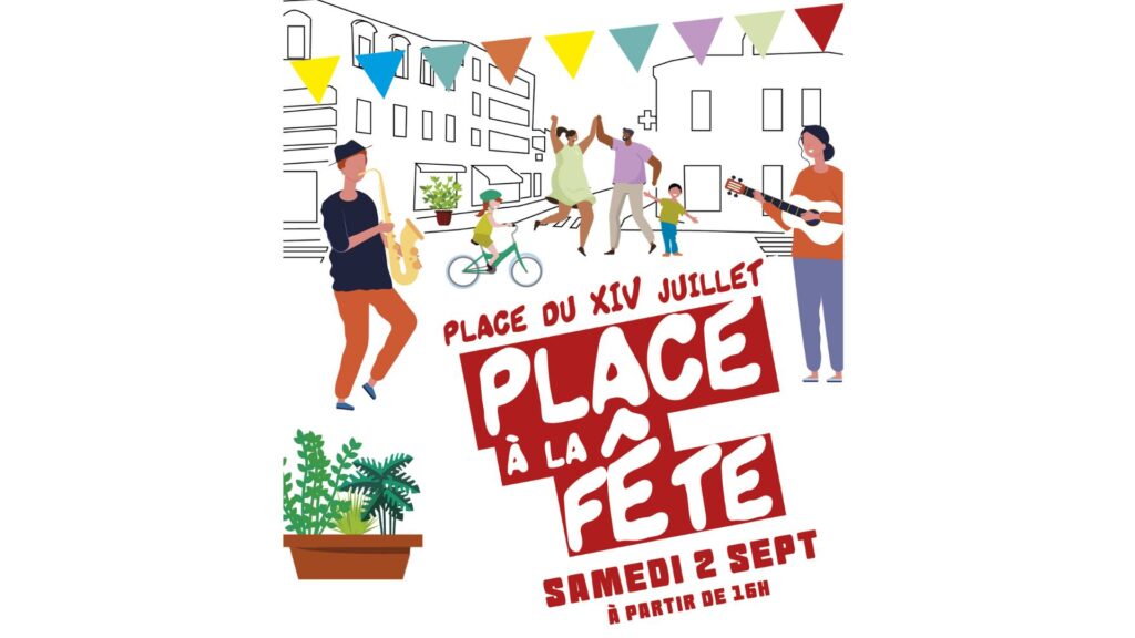 Place à La fête - Bègles