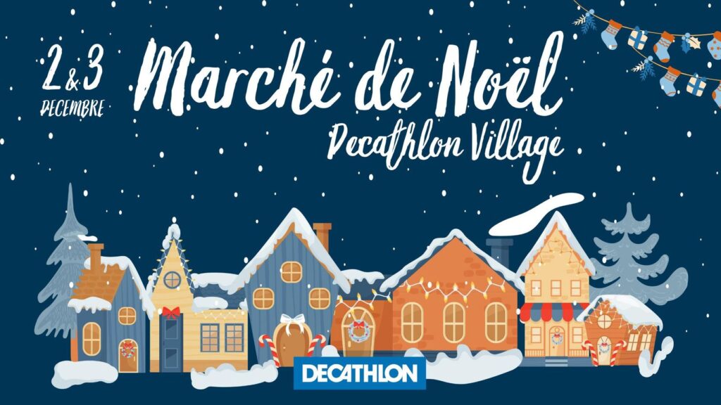 Marché de Noël au Décathlon Village