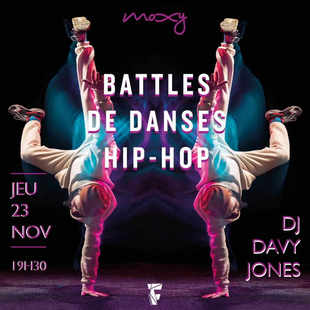 battles danses hip hop bordeaux moxy