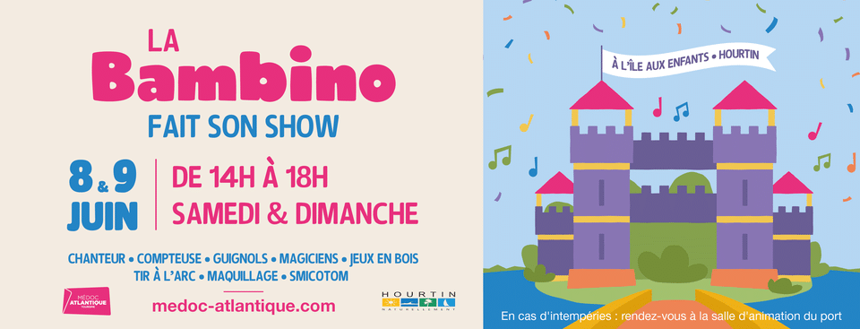 La Bambino fait son show, hourtin port