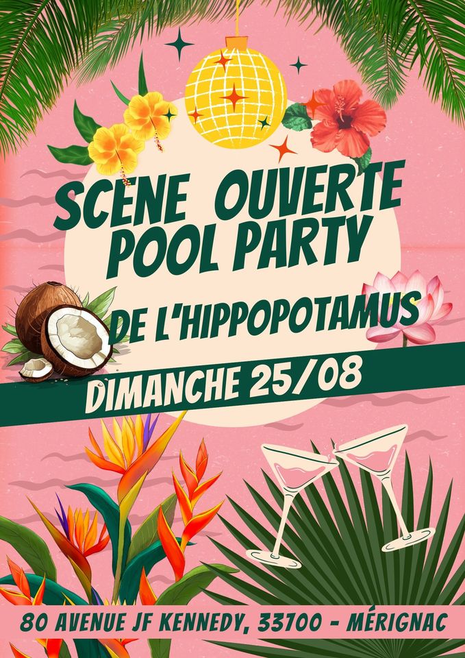 pool party bordeaux? Hippopotamus