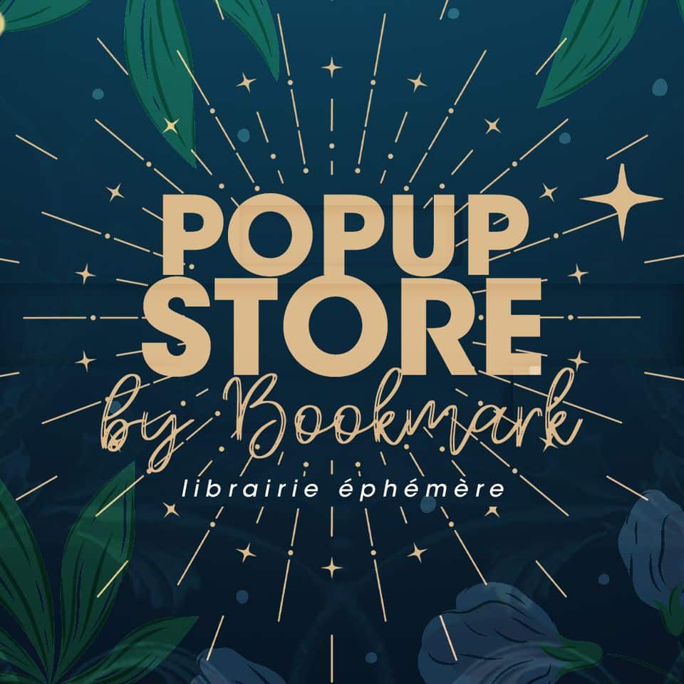 Que faire à Bordeaux cette semaine ? Découvrir la boutique éphémère Bookmark