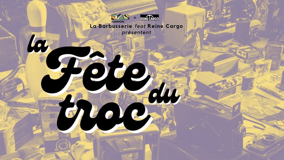 La Fête du Troc à La Bastide