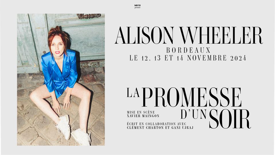 Alison Wheeler en spectacle au Théâtre Femina de Bordeaux