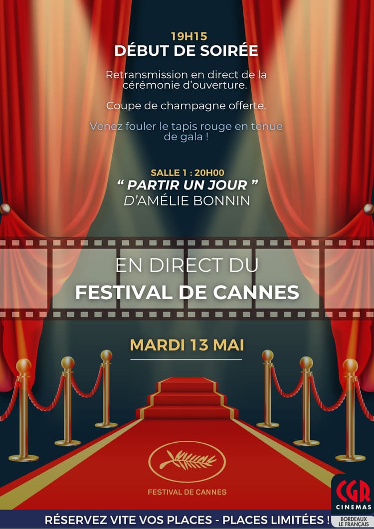 Programmation du CGR le Français et soirée festival de Cannes