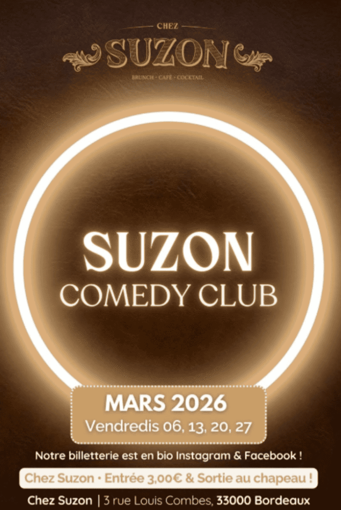 Comedy Club Chez Suzon à Bordeaux, @suzon.bordeaux